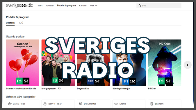 Sveriges Radio Gratis Podcasts